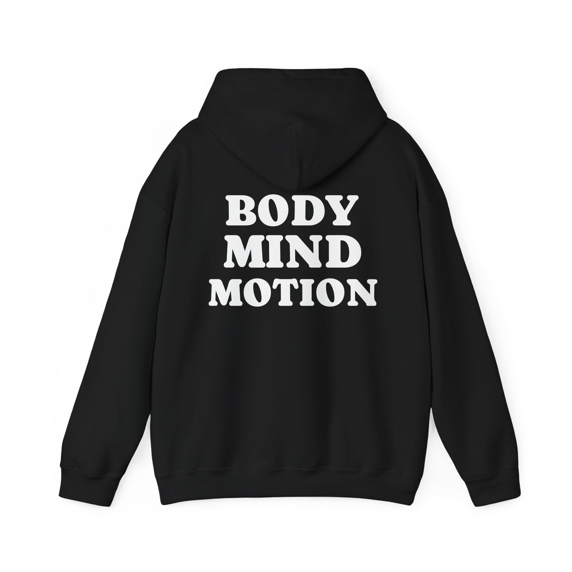 "Body, Mind, Motion" Hoodie